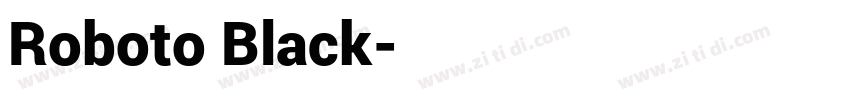 Roboto Black字体转换